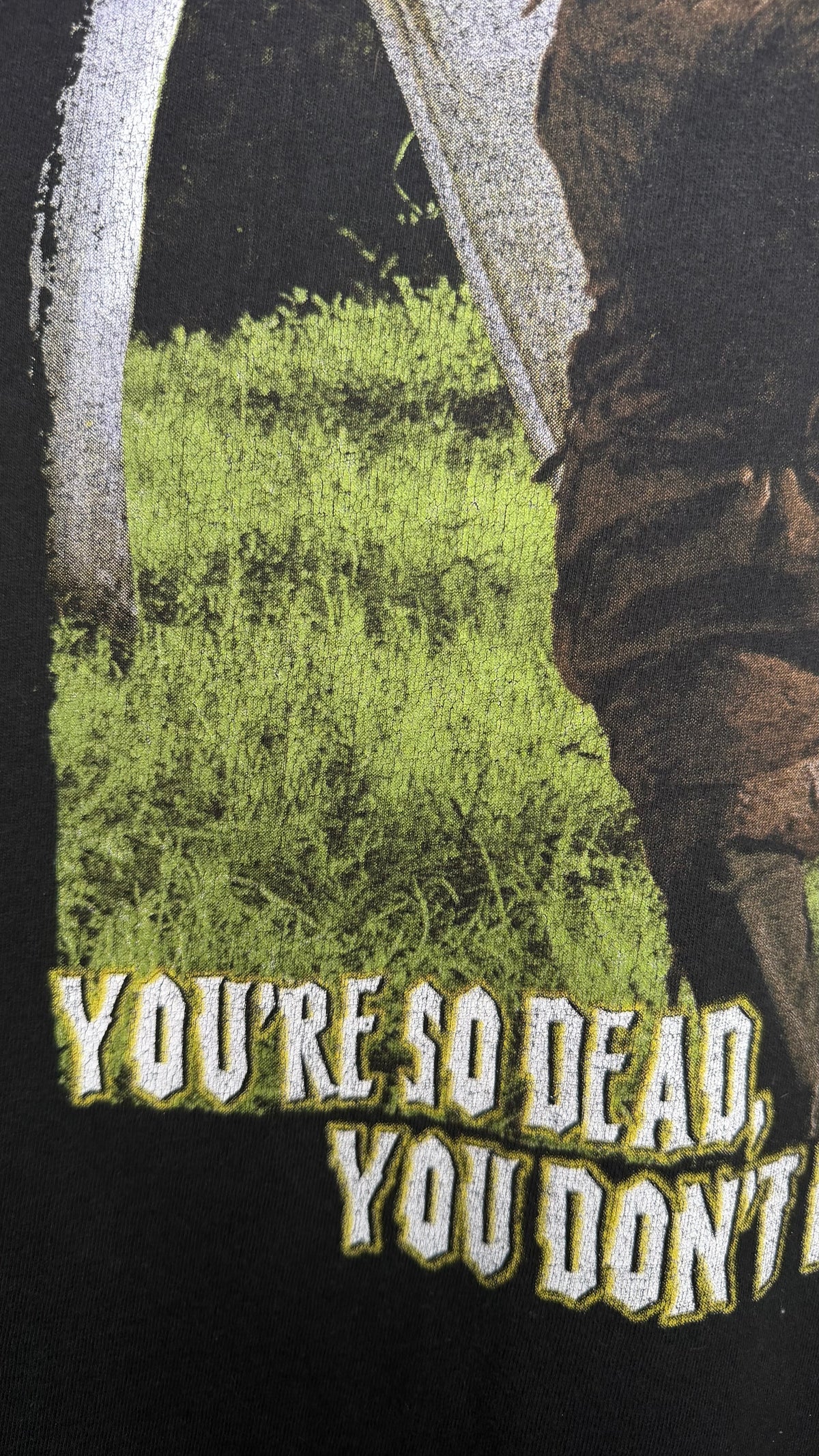 THE TEXAS CHAINSAW MASSACRE TEE | ‘YOU’RE SO DEAD, YOU DON’T EVEN KNOW IT’