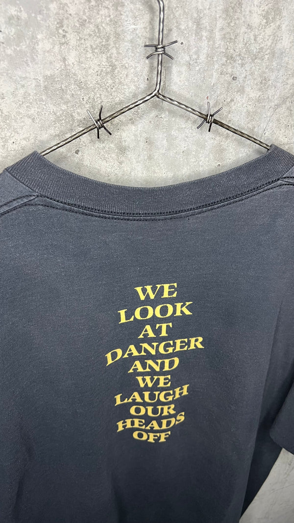 MORRISSEY TEE | WE LOOK AT DANGER AND WE LAUGH TEE