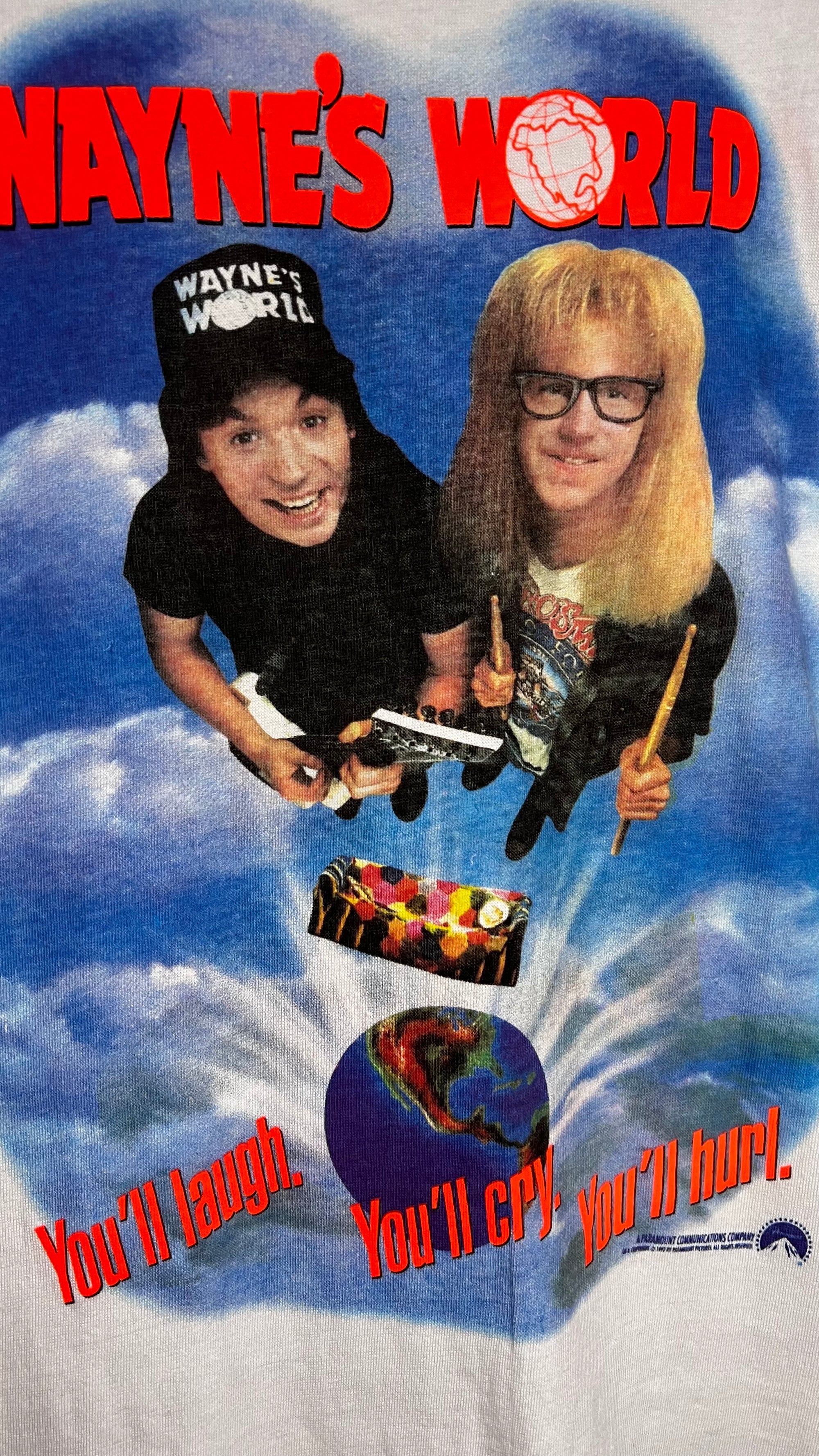 WAYNE’S WORLD TEE | YOU’LL LAUGH. YOU’LL CRY. YOU’LL HURL. | MIKE MYERS &  DANA CARVEY
