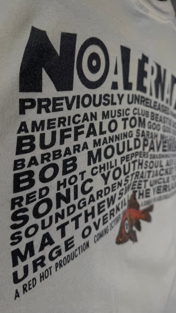 NO ALTERNATIVE 93’ GRUNGE & ALTERNATIVE COMPILATION ALBUM PROMO TEE | NIRVANA • SONIC YOUTH • SMASHING PUMPKINS • SOUNDGARDEN • RHCP • PAVEMENT & MORE