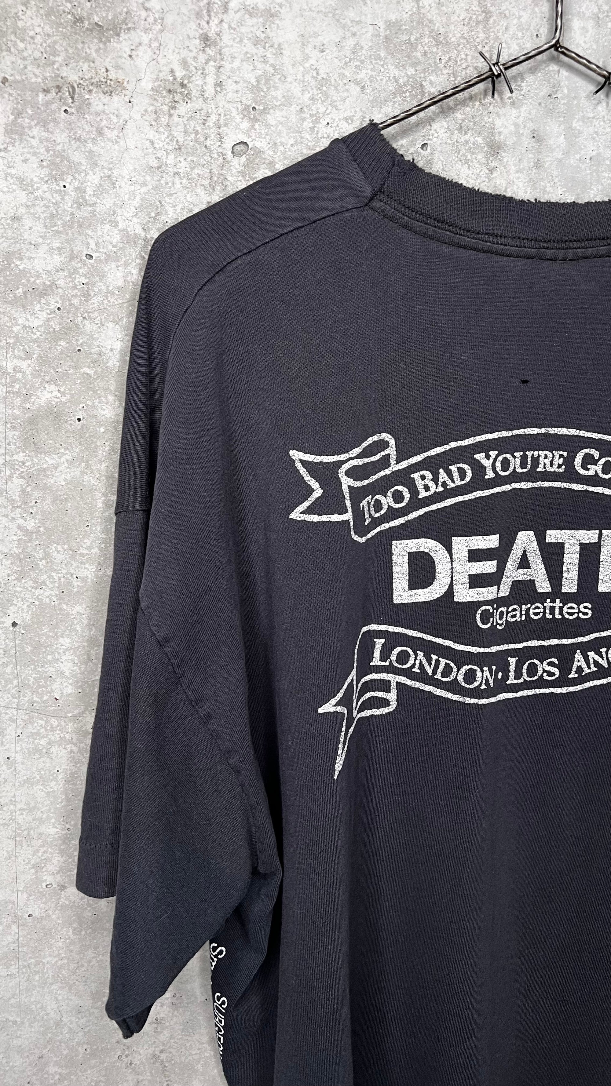 DEATH CIGARETTES TEE | ‘TOO BAD YOU’RE GONNA DIE’ | SKULL & CROSSBONES