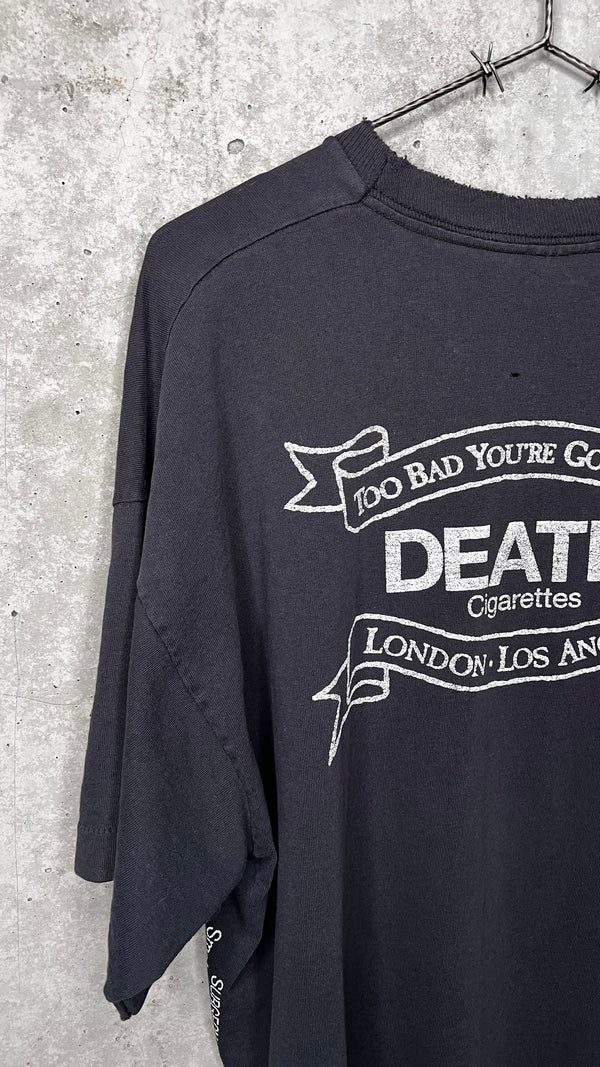 DEATH CIGARETTES TEE | ‘TOO BAD YOU’RE GONNA DIE’ | SKULL & CROSSBONES