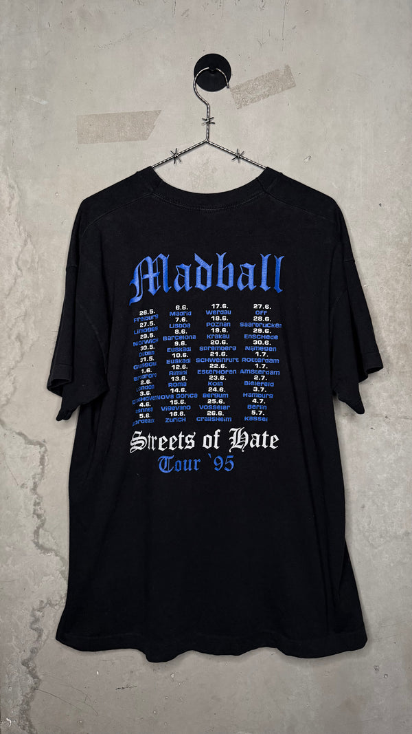MADBALL STREETS OF HATE EURO TOUR TEE